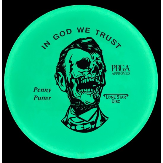 Lone Star Penny Putter - Bravo Glow - Halloween - Zombie Abe Lone Star Penny Putter - Bravo Glow - Halloween - Zombie Abe